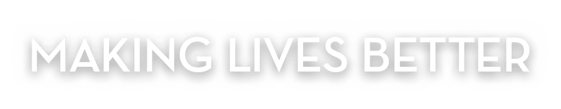 Making Lives Better